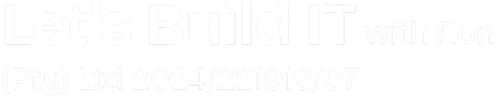 Let's Build IT with Ron (Pty) Ltd